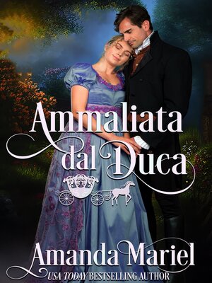 cover image of Ammaliata dal Duca